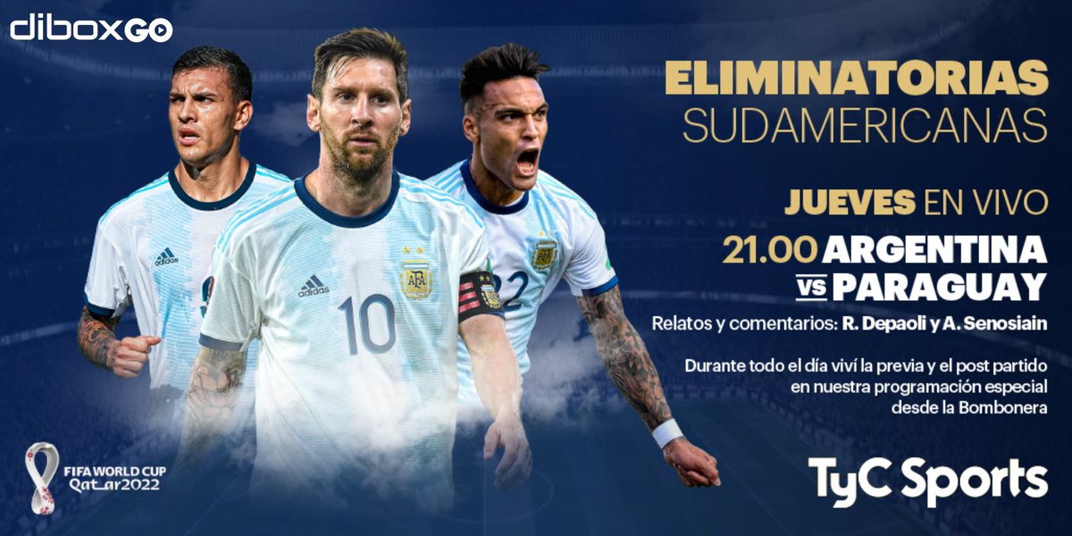 diboxGo's tweet photo. #Qatar2022 ⚽Esta noche juegan ARG🇦🇷 vs. PAR 🇵🇾, a las 21 hs. por @TyCSports.
🔹Descargá la app de #diboxGO y mirá el partido en vivo DESDE DONDE QUIERAS ➡https://t.co/y7hK5PE772 🤳
🔹¿Qué estás esperando? ¡El partido es hoy! 
Disfrutá #diboxGO #DondeCuandoYComoQuieras. https://t.co/gnWy1hwB93