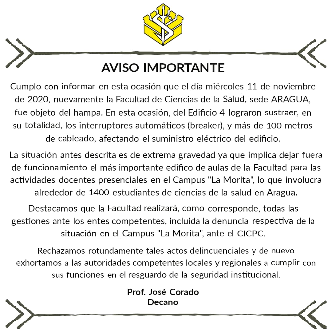 Cumplo con informar que el miércoles 11/11/ 2020 nuevamente la <a href="/FCS_UC/">FCS Sede Carabobo UC</a> sede Aragua, fue objeto del hampa. Rechazamos rotundamente tales actos delicuenciales y exhortamos a las autoridades competentes a cumplir con sus funciones en el resguardo de la seguridad institucional.