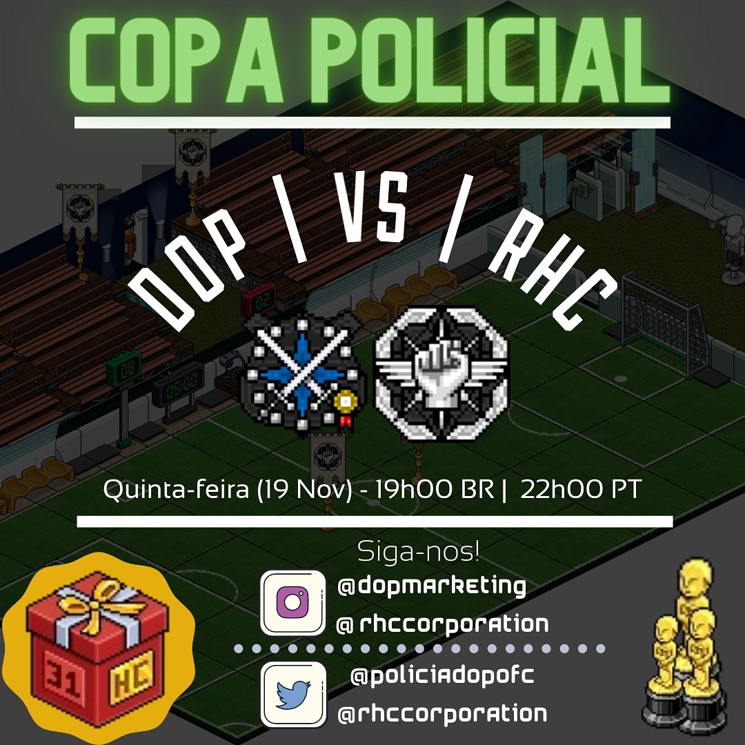 policedop's tweet photo. ⚽️ Está chegando a grande Copa Policial entre a DOP e a RHC ⚽️ 

O clima está no ar e vai ser um dia inesquecível.  A copa policial irá acontecer esta quinta-feira (19/20) pelas 19h00 BR | 22h00 PT. Esperamos por você. Faça suas apostas nos comentários ⬇️. @RHCCorporation https://t.co/86nJOEJvdy