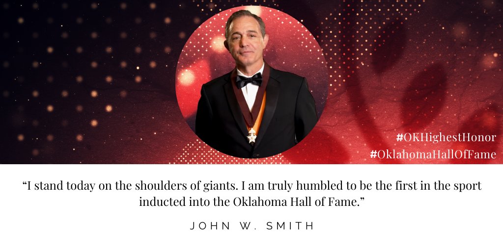 Ladies and gentlemen, join us in honoring and celebrating the newest Member of the Oklahoma Hall of Fame — the first wrestler to be inducted into the Oklahoma Hall of Fame — John W. Smith! 👏