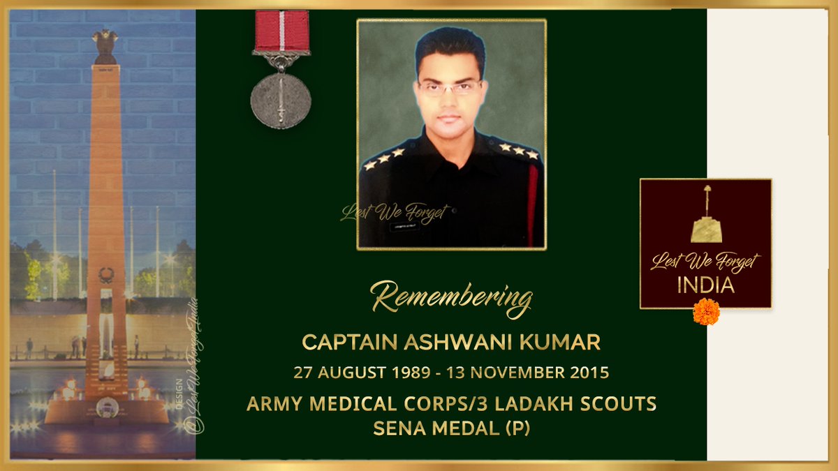 LestWeForgetIN's tweet photo. #LestWeForgetIndia🇮🇳 a gallant medic, Capt Dr Ashwani Kumar, #SenaMedal (P), Army Medical Corps/3 Ladakh Scouts, lost his life in an avalanche at Siachen Glacier, #OnThisDay 13 November in 2015
The service and supreme sacrifice of the #IndianBrave Doctor remains etched forever https://t.co/mkJlJFLaCB