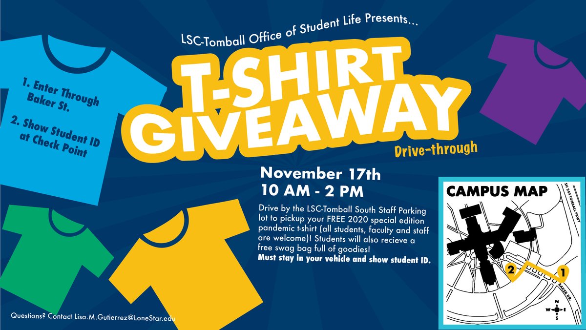LSCTEngage's tweet photo. Drive by the LSC-Tomball South Staff parking lot  to pickup your FREE 2020 special edition pandemic t-shirt! Students will also receive a free swag bag full of goodies! Musty stay in your vehicle and present student ID OR student ID number.

November 17th, 10 AM - 2 PM https://t.co/uuuYLlP3IZ