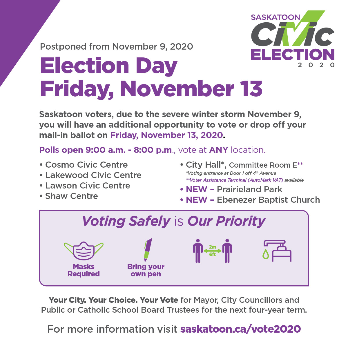 cityofsaskatoon's tweet photo. Following the postponement of the Nov. 9 election day to Nov. 13, due to the severe winter storm, the Election Office has announced two additional eastside polling locations both with ample parking - Prairieland Park &amp; Ebenezer Baptist Church. 
Read more: https://t.co/pX2qK5ELkZ https://t.co/xeOFkC0un1