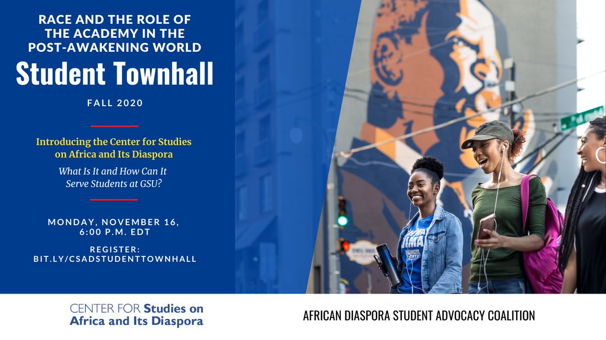 adsacoalition's tweet photo. Students register NOW for your questions, suggestions, and concerns to be shared  @CSADatGSU's Fall 2020 Student Townhall: Introducing the Center for Studies on Africa and Its Diaspora

Register at: https://t.co/p2zXmdchye 

#GeorgiaStateUniversity
#GSU https://t.co/mVJpen7og3