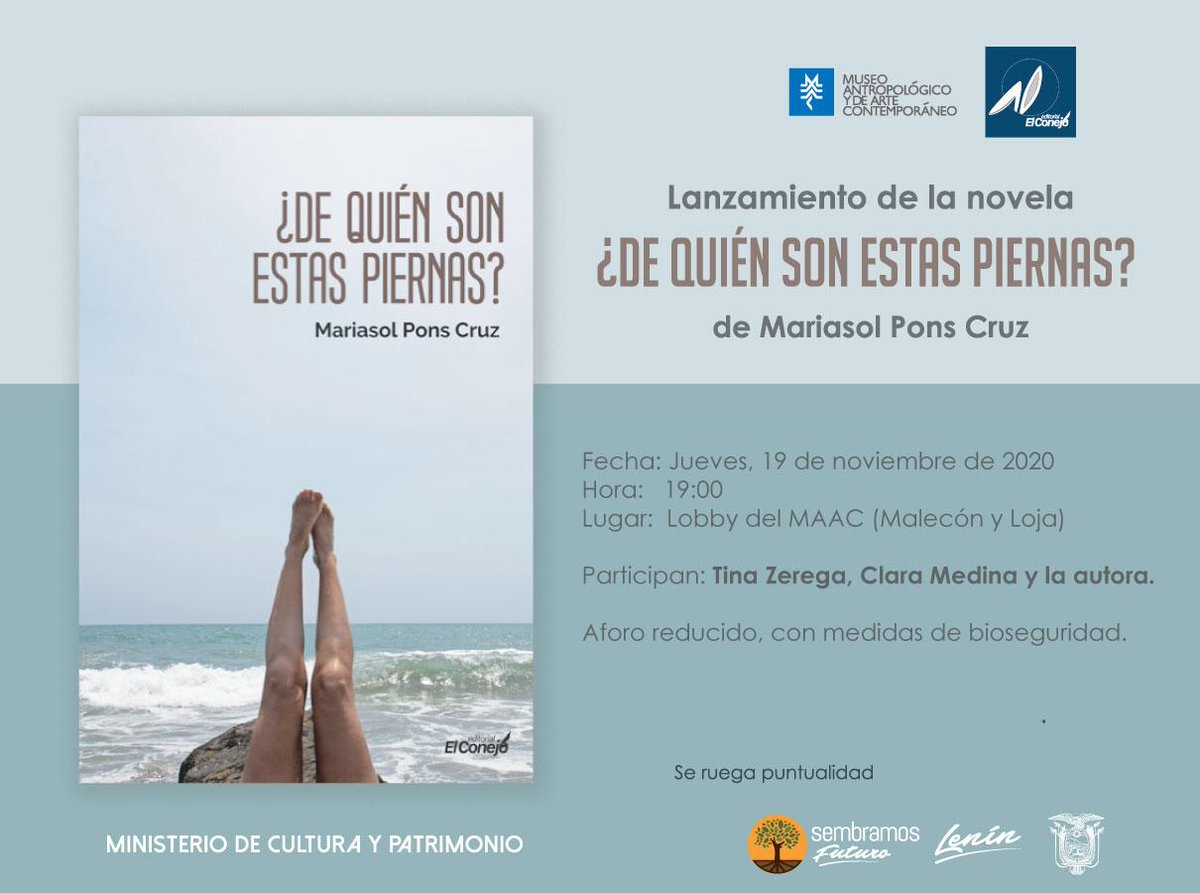 notiactivo's tweet photo. El jueves 19 de noviembre se realizara el lanzamiento de la novela ¿De quién son estas piernas?, de Mariasol Pons Cruz, el lugar donde se desarrollara el evento es en el Lobby del MAAC, en el malecón 2000.
#noti-activo #ministeriodecultura #Ecuador https://t.co/OPKlja5efT