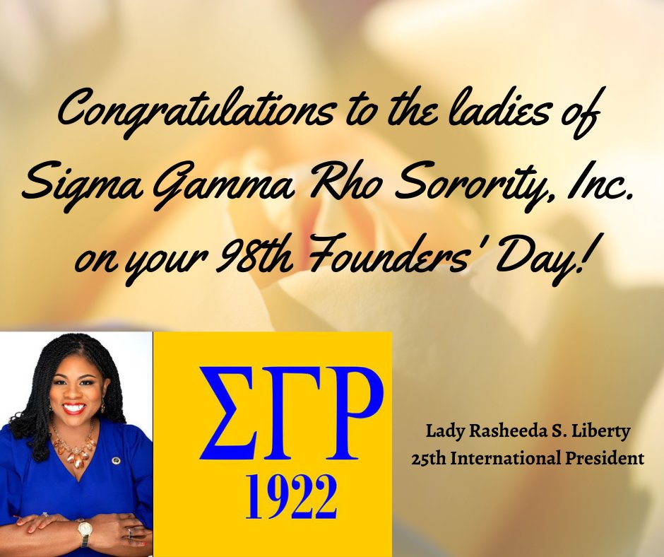 TLODinc1964's tweet photo. Happy Founders' Day to @sigmagammarho. Congratulations on 98 years of sisterhood, scholarship, and service! A special congratulations to our very own Lady Rasheeda S. Liberty, the 25th International President of Sigma Gamma Rho.
#SGHRHOTurns98 https://t.co/m8i9Sg9UtG