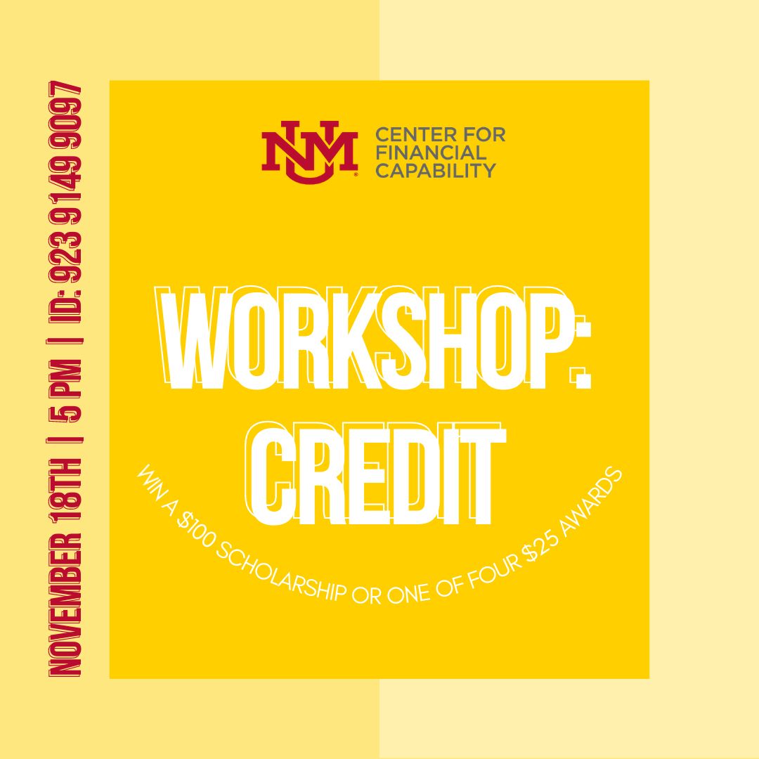 UNMCFC's tweet photo. Come learn about credit! Next Wednesday we’ll be hosting our FINAL workshop at 5 PM. As always, we’ll be giving away a $100 scholarship and four $25 awards! See you Wednesday Lobos 🐺❤️ https://t.co/ctvYM8e3ZL