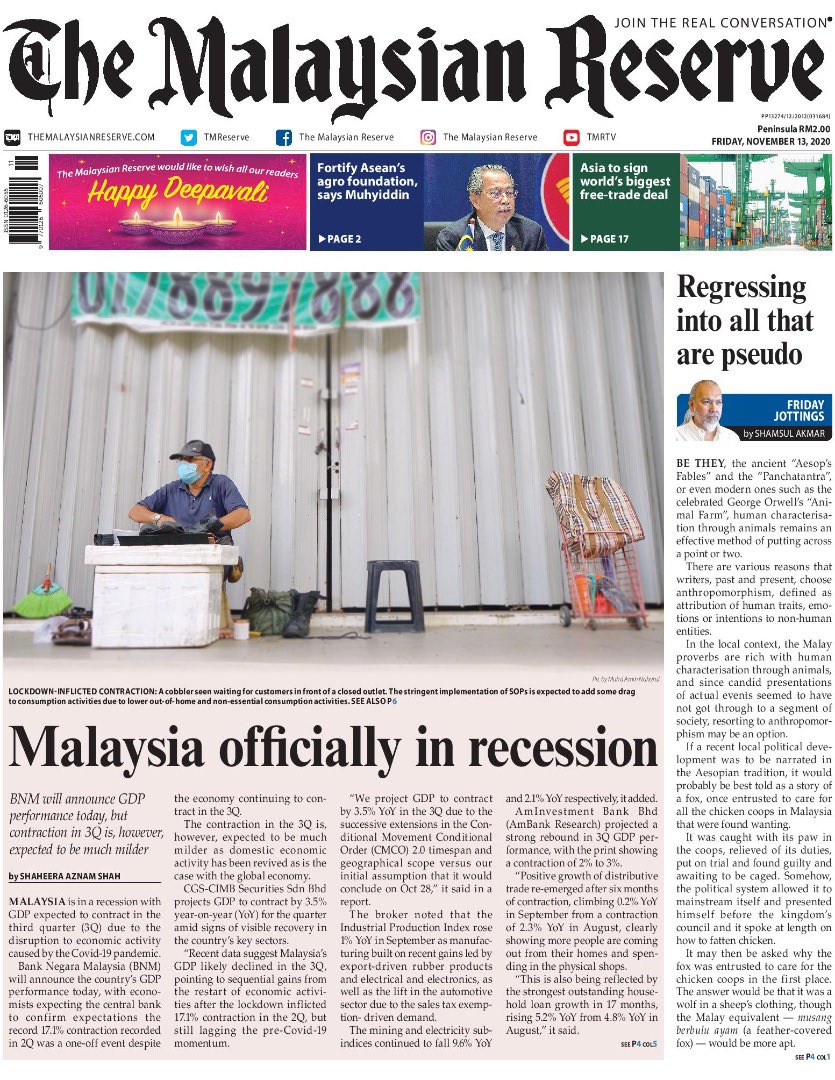 TMReserve's tweet photo. Our front page today: 

- Malaysia officially in recession

- Regressing into all that are pseudo (FridayJottings by Shamsul Akmar)

#3Q20 #economy #Recession #FridayJottings #TMRNews #TMRPhoto https://t.co/an0eJ2zmAV