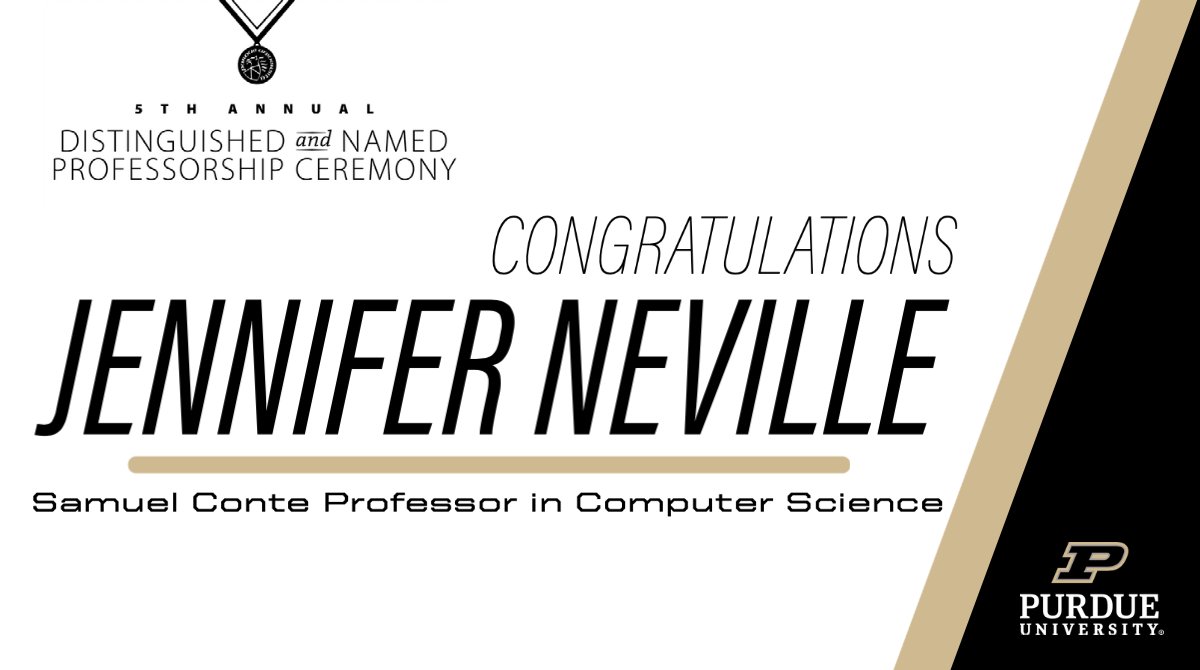 Congratulations to @ProfJenNeville, Samuel Conte Professor of Computer Science. ow.ly/vBD950CjbhS