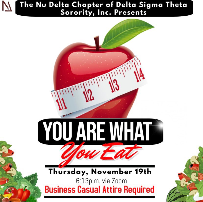Join the Nu Delta Divas on November 19th for 6:13 p.m., via Zoom, as we discuss the impact dieting has on the black community. Business casual attire is required. Click the link in our bio to RSVP and receive the zoom link for the event. See you there!❤️