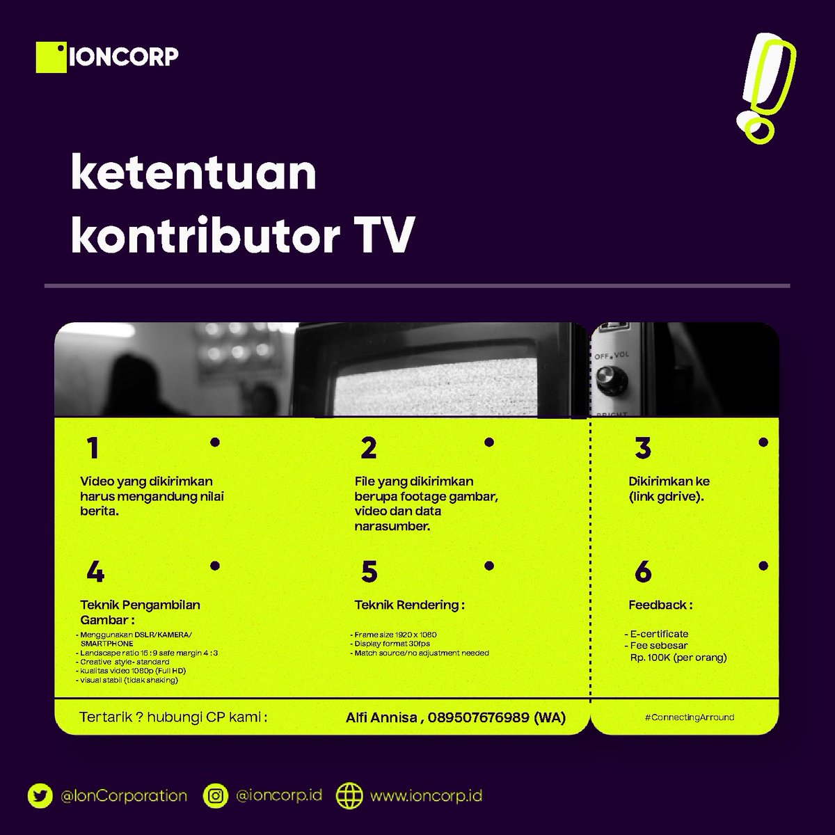 IonCorporation's tweet photo. Tertarik di bidang jurnalistik? Ingin berkontribusi di dalam media? Kabar bagus nih, ION CORPORATION lagi nyari :
- Kontributor Berita Radio
- Kontributor TV
- Kontributor Media Online
Info selengkapnya cek poster di bawah yaa!
#ConnectingAround
#IonCorporation
#IonRadio
#IonTV https://t.co/hjiLVEr8o4
