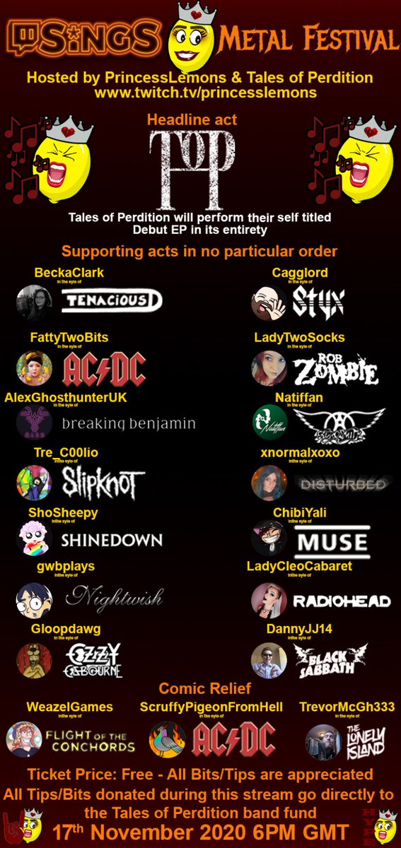 With live gigs not able to happen at the moment, ToP will be hosting and headlining a virtual Metal festival on Twitch Sings!
twitch.tv/princesslemons 
Tuesday 17th Nov 2020 at 6PM
All warm-up acts will be in the form of TS duets performed by our lead singer Maria (PrincessLemons)