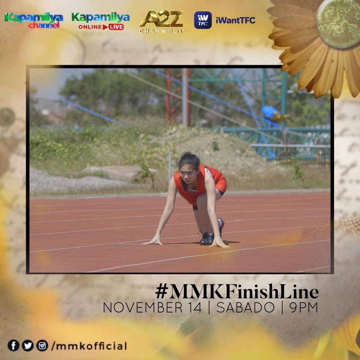 MMKOfficial's tweet photo. Muling tunghayan ang kwento ng pagtupad sa pangarap para sa sarili at pamilya ngayong Sabado sa #MMKFinishLine!

Mapapanood ang #BestOfMMK | 9PM sa Kapamilya Channel, Kapamilya Online Live, iWant TFC at 8:45PM sa A2Z Analog CH 11 | Digital CH 20 https://t.co/08ignrDYSK