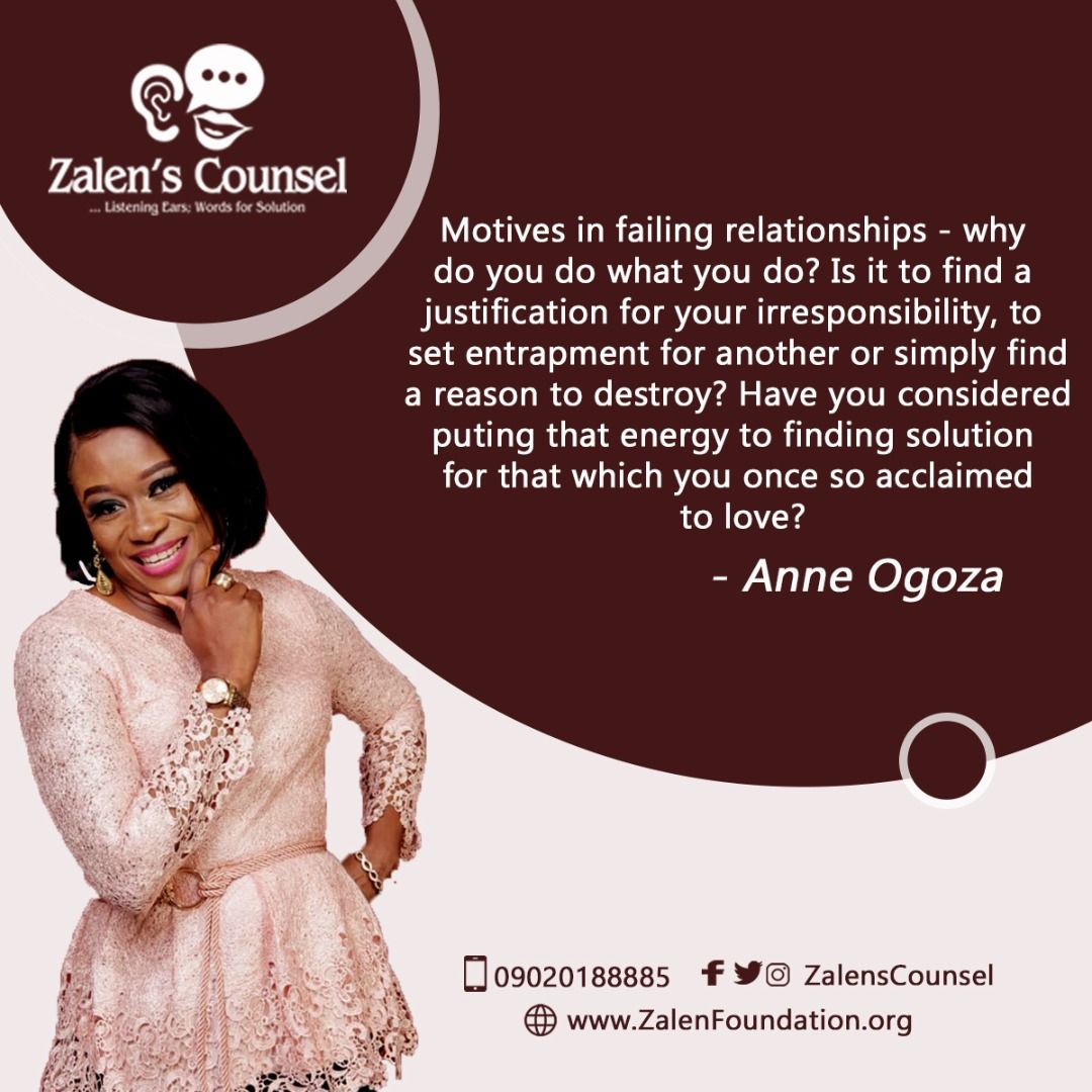 ZalensCounsel's tweet photo. Motives in failing relationships - why do you do what you do? Is it to find a justification for your irresponsibility? Have you considered putting that energy to finding solution for that which you once so acclaimed to love?
#AnneOgoza https://t.co/Ko0peVvZ5X