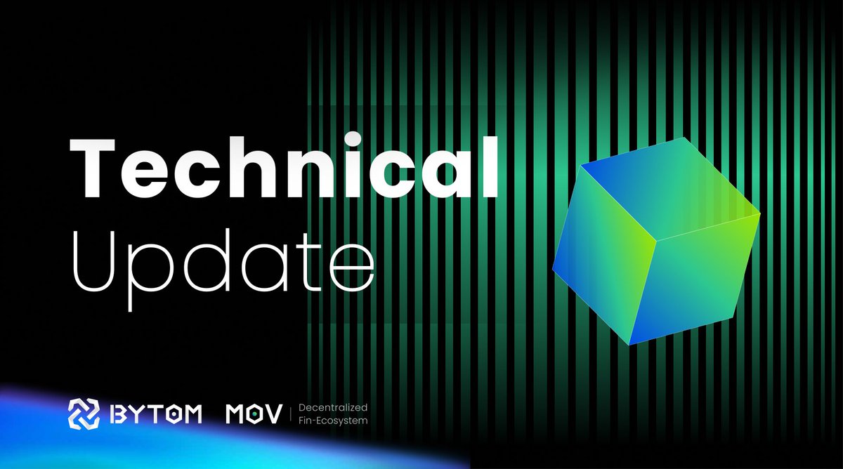 BytomDAO's tweet photo. #Technical Update
Vapor (Bytom’s #sidechain) has upgraded to V1.1.7, this update can:
1. Enable the adjustable *MagnEx trading fee
2. Reduce the Fork possibility in extreme network congestion
*MagnEx: an #decentralized #orderbook trading protocol inside @MOV_Network https://t.co/AqdHfKRMOj