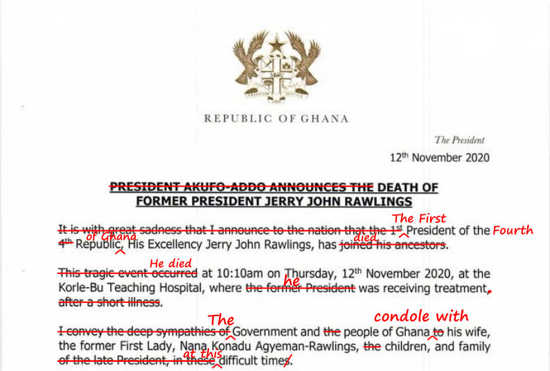 JKNjenga's tweet photo. Dear President Nana Akufo-Addo (@NAkufoAddo)

My students and I condole with Ghana.

We have, therefore, used your statement, on the death of Jerry Rawlings, for today's marking project.

Here is how it looks after surgery.

Have a great day.

Mwalimu Joshua Njenga https://t.co/o7F8nujTVM