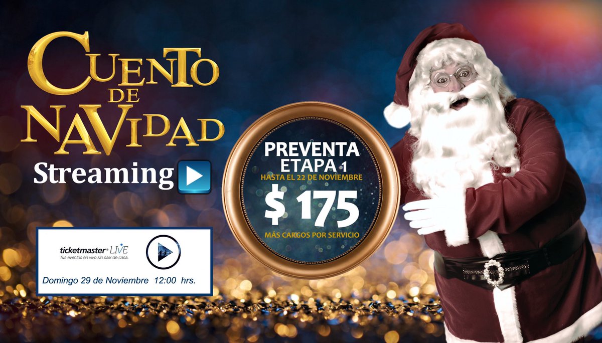 StartTalentos's tweet photo. No te pierdas el Precio en Etapa 1 para el #streaming del CUENTO DE NAVIDAD #TicketmasterLive @Ticketmaster_Me https://t.co/plkFXQNjDL