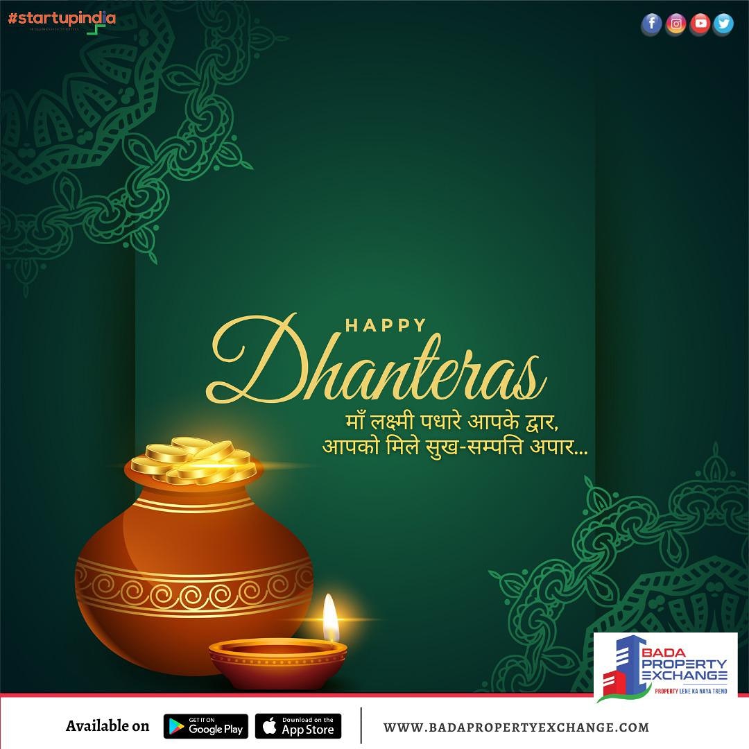 BadaPropertyApp's tweet photo. May the occasion of Dhanteras bring along the most precious wealth for you and your family…. Wishing you a very Happy Dhanteras. https://t.co/4IaC3S5v3V