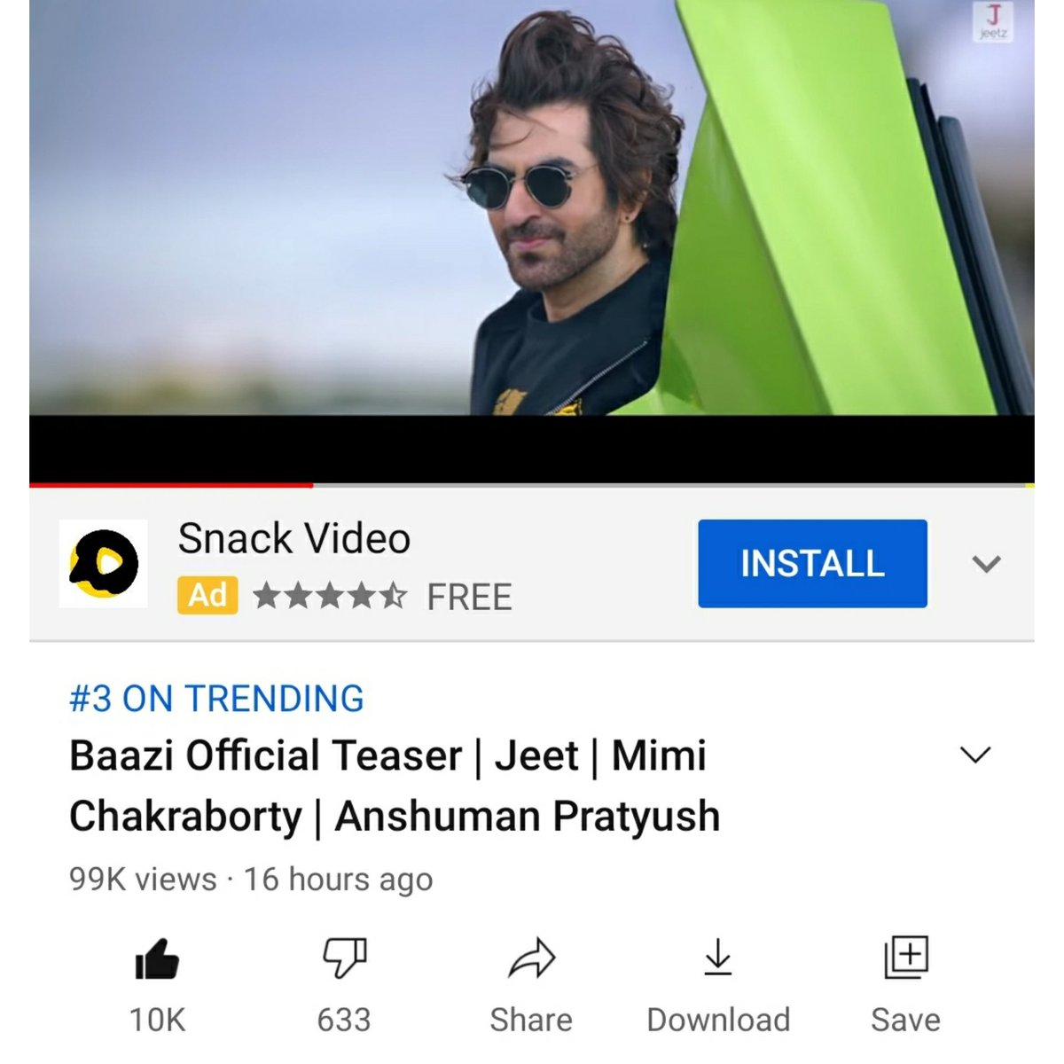 soumajit_choco's tweet photo. #Baazi official teaser is #3 on Trending @YouTubeIndia 😍❤
Congratulations to the team

@jeet30 @mimichakraborty  @a_pratyush @JeetzFilmworks @amitjumrani @gopalmadnani @arnab_b2007 @jeetmusic https://t.co/icLDkvyoNy