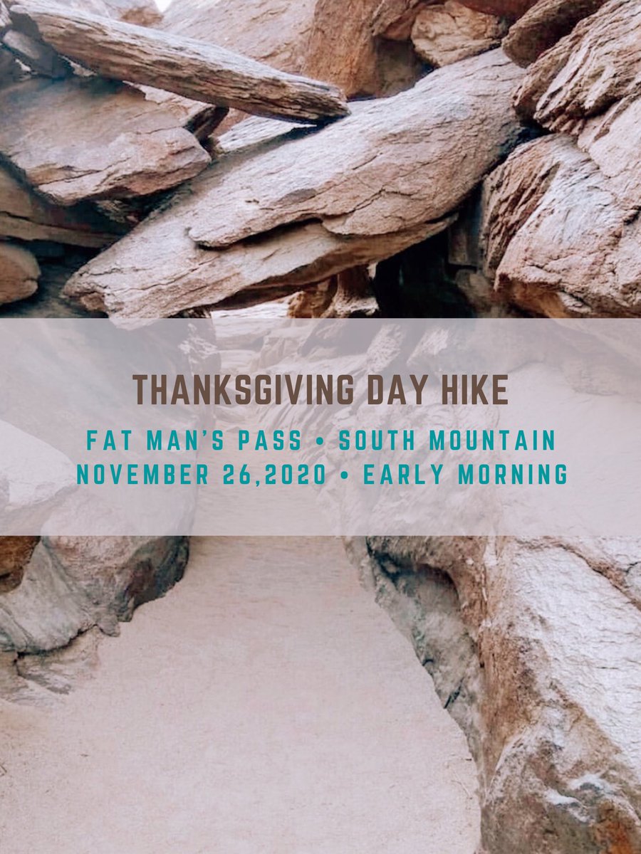 *Thanksgiving Group Hike Announcement!!*

Register today using the link in bio

Fat Man’s Pass - South Mountain, Phoenix

Earn your Thanksgiving meal and come hike with us! 
 #onlyinaz #tempe #visitarizona  #hikearizona #hikeaz #arizonalife #travelarizona #phoenix #scottsdale