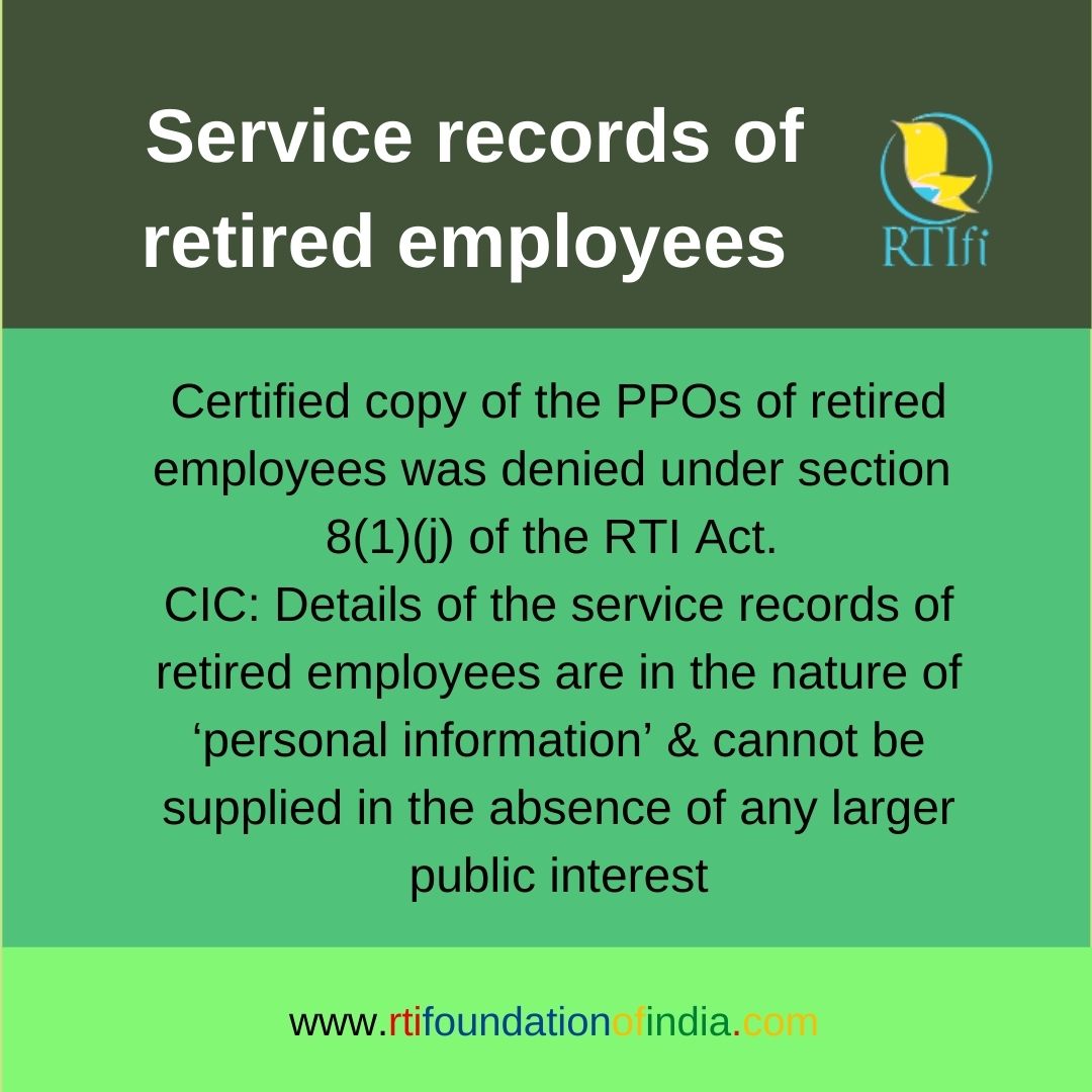 rtifoundationof's tweet image. Are the details of the service records of retired employees in the nature of ‘personal information’? Can they be provided to an applicant under the RTI Act? 

Read more at: ow.ly/5We250CeKru

#Retired
#ServiceBook
#RTIApplication
#RTIFoundation
#CIC