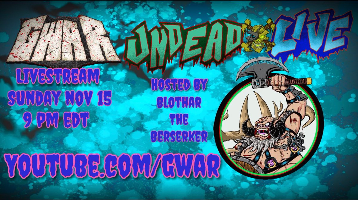 gwar's tweet photo. Less than one hour before @Blothar takes over the YouTubes maggots!!! Tune in at 9pm ET and dare to ask more stupid questions -> https://t.co/La67dSsjHk. #GWAR #UndeadLive #TheBeserkerBlothar https://t.co/kwQzhkXvYA