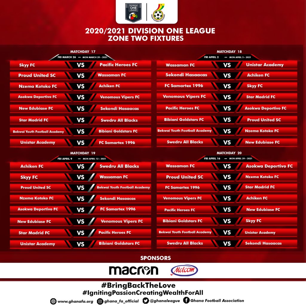 ghanafaofficial's tweet photo. 📌 2020/21 Division One League Fixtures
ZONE TWO -(Day 17-30)
#GHDOL
#BringBackTheLove https://t.co/28qoxgiHWH