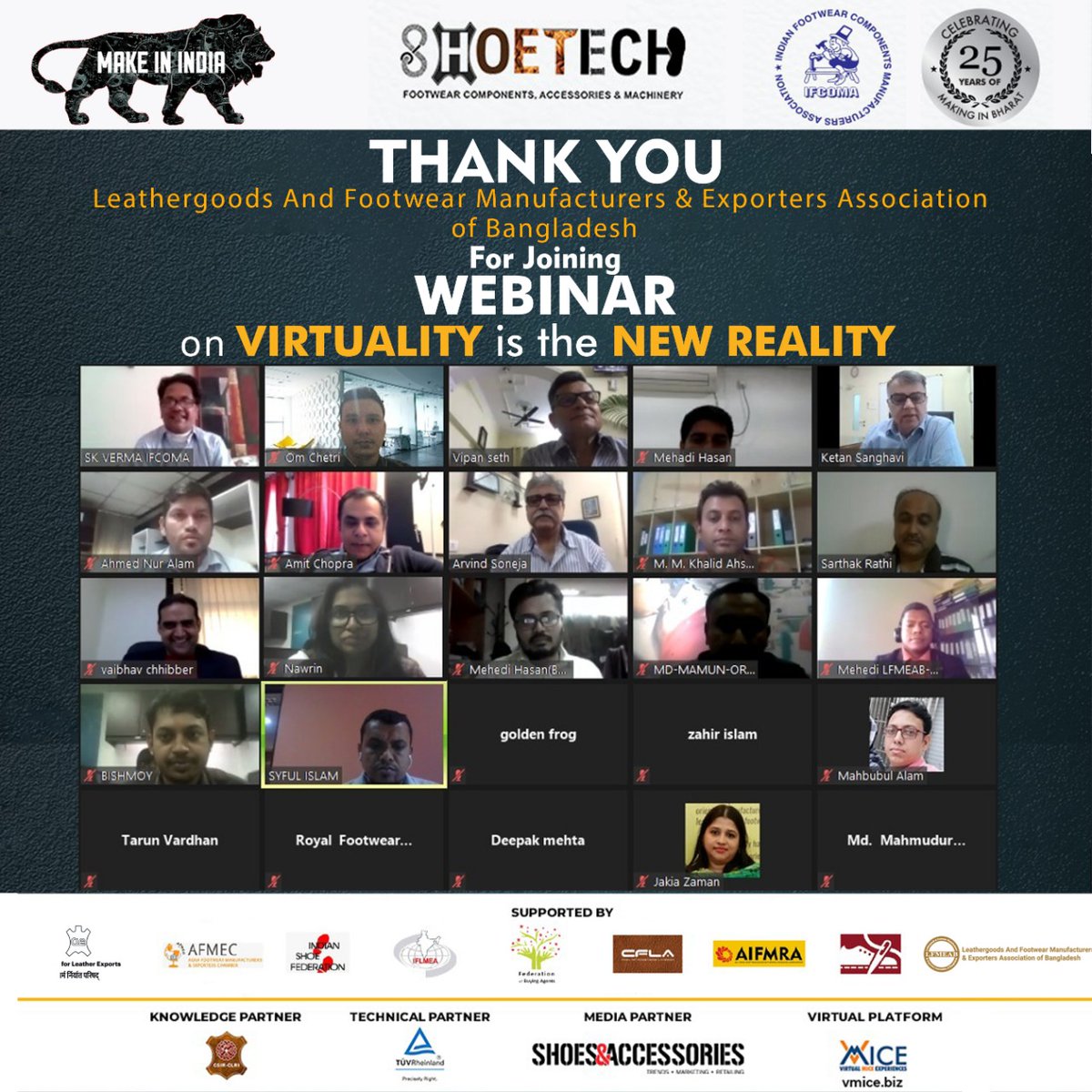 Shoetech_India's tweet photo. Thanks to everyone at Leathergoods And Footwear Manufacturers &amp; Exporters Association of Bangladesh (LFMEAB) for joining the webinar and making it a success. Looking forward to your support at #Shoetech2020.

#leathershoes #webinar #manufacturers  #boots #leatherboots #ifcoma https://t.co/PP2T9GEKoc