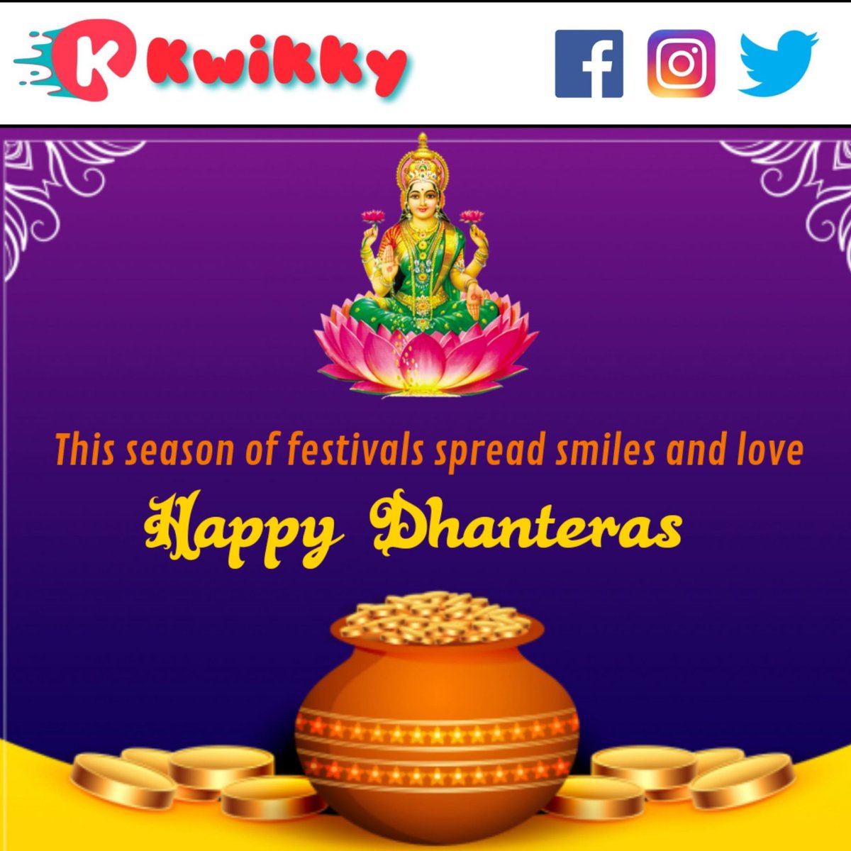 KwikkyIndia's tweet photo. Wishing a very Happy Dhanteras to you…. Sending you warm greetings on this auspicious occasion which marks the beginning of a new year full of celebrations.

#Diwali #happydiwali #dhanteras #happydhanteras #dhanteras2020 #diwali2020 https://t.co/x1gtKYlhal