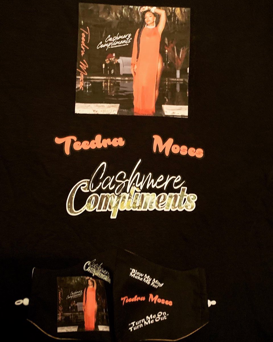 creativeswag's tweet photo. In honor of my fav artist @TeedraMoses dropping her new single I had a shirt and mask made Wooooo hooooooo let’s goooo Cashmere Compliments by @TeedraMoses ft @trackademicks is out all over!! Go check it out on all digital platforms #teedramoses #teamteedra @BlackMosesMusic 🔥🕺🏾 https://t.co/e1fmvWimU6
