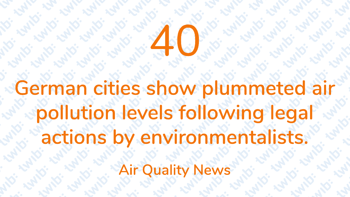 twibnews's tweet photo. 40 German cities show plummeted air pollution levels following legal actions by environmentalists. –   #DailyNumber https://t.co/jsgPRyxIiF https://t.co/JtHqFwcqVr