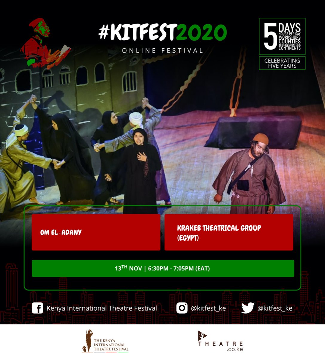 KahuroKimani's tweet photo. #KITFEST2020 #KITFESTat5 online festival brings EGYPT NIGHT with three amazing productions on Friday 13th November, 2020 at 6:30 pm - 9:45 EAT. Follow the link below to register; https://t.co/9OSCaogY66 https://t.co/NGokd0Paew