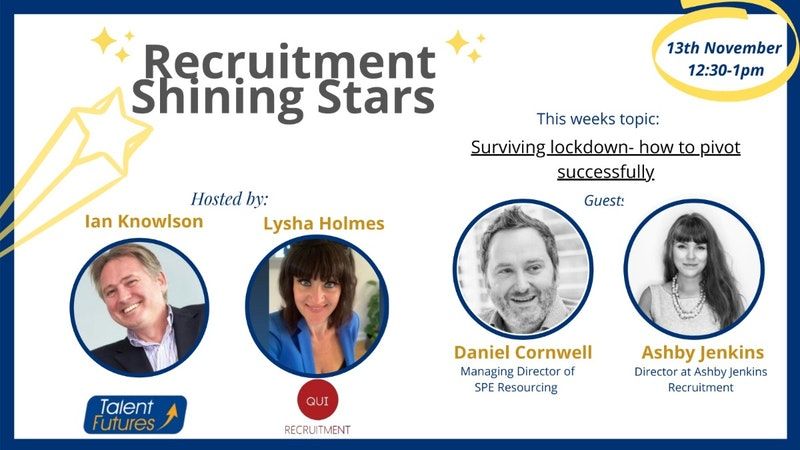 IanKnowlson's tweet photo. Join me and @LyshaHolmes from @QuiRecruitment for the second in our series of Recruitment Shining Stars #ChatShow today at 12.30!

With our special guests, we will discuss: 

Surviving Lockdown: how to pivot successfully #Rec #Rec2Rec #RecTalk #RecNews 
https://t.co/UbcMOtexsx https://t.co/ZN3do0lF5L