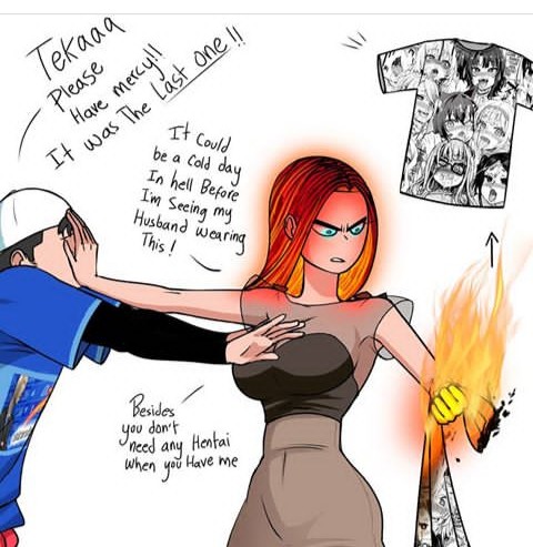 It could be a cold day in hell before I'm seeing this my husband wearing this!! Besides you don't need any hentai when you have me!"
Ctto@ackerbangbang