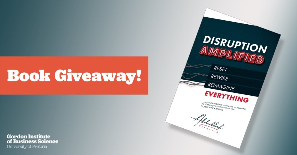 GIBS_SA's tweet photo. GIVEAWAY: Stand a chance to win one of five signed copies!
 
Like and share this post and stand a chance to win a signed copy of “Digital Disruption”, authored by GIBS Faculty, @averachia.
 
Winners will be announced next week Thursday. https://t.co/dYrAg80Ij0