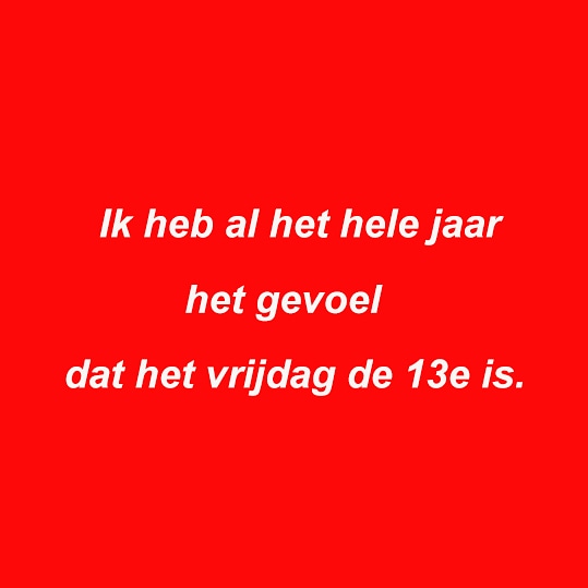 #vrijdagde13e #2020 #Corona #Lockdown2 #ongeluk