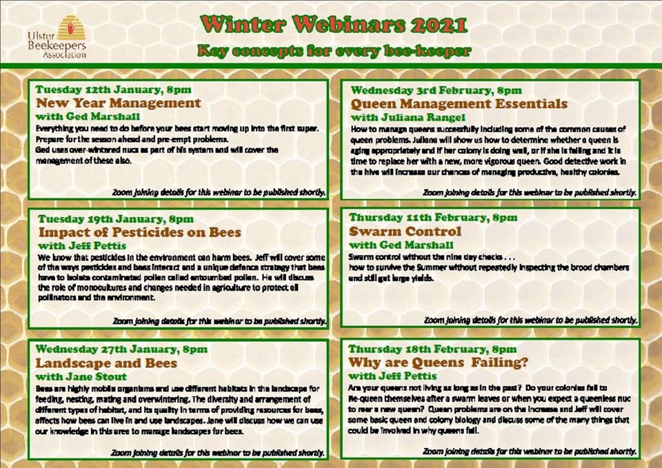 Scotbeekeepers's tweet photo. Get your 2021 #diaries ready, here’s details of a wonderful series of #beekeeping #webinars Many #thanks to @ulsterbees for hosting &amp; sharing these https://t.co/wh6a9bySg0