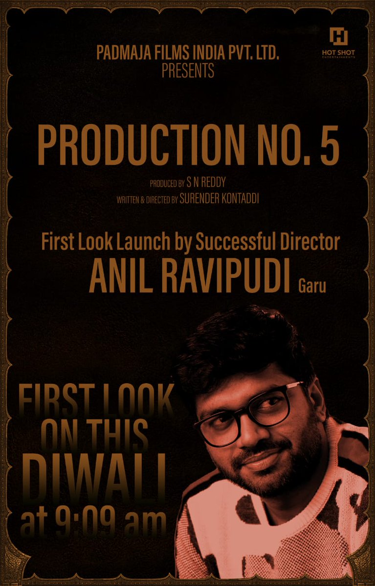 #PadmajaFilmsIndia Production No 5 first look will be launched by Successful director @AnilRavipudi tomorrow at 9.09AM. @snreddy09 @SurenderKontad1 @amitaranganath @kontaddiyogitha @sivarnandigam @dharanikumar_tr @KrishnaR_9