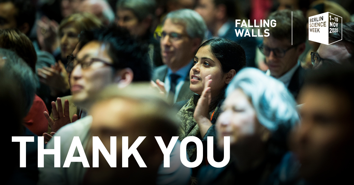 Falling_Walls's tweet photo. Thank you for participating in the #WorldScienceSummit 2020! In response to COVID-19, #FallingWalls and @berlinsciweek had to find creative solutions to highlight #breakthrough thinking all over the world. We hope you enjoyed our digital 10-day programme.
See you again in 2021 👋 https://t.co/rpK6JMA5ao