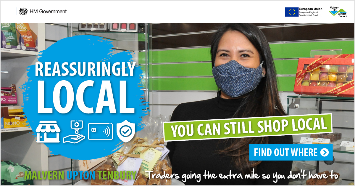 We are launching the #ReassuringlyLocal Campaign in Malvern Hills today. You may not be able to visit every store at the moment, but you can still buy local and support your traders. Visit malvernhills.gov.uk/town-centres for a list of places offering click &amp; collect and local delivery.