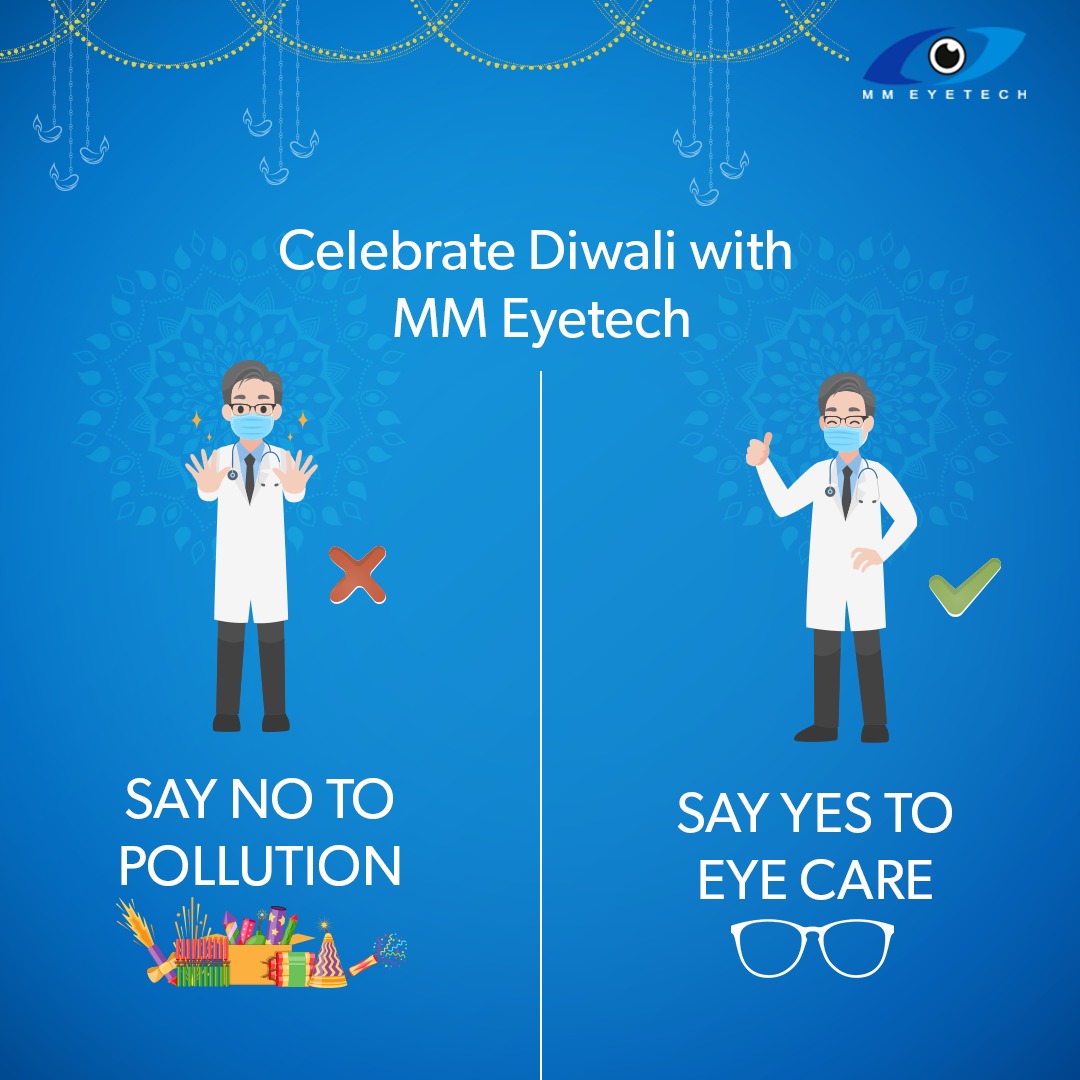 MMEyetech's tweet photo. This Diwali celebrate Eye Care with MM Eyetech. Have safe and healthy Diwali.
#HappyDiwali #WeCare #EyeCare #MmEyeTech
#NoToPollution #YesToEyeCare https://t.co/qeYoKR0LZn