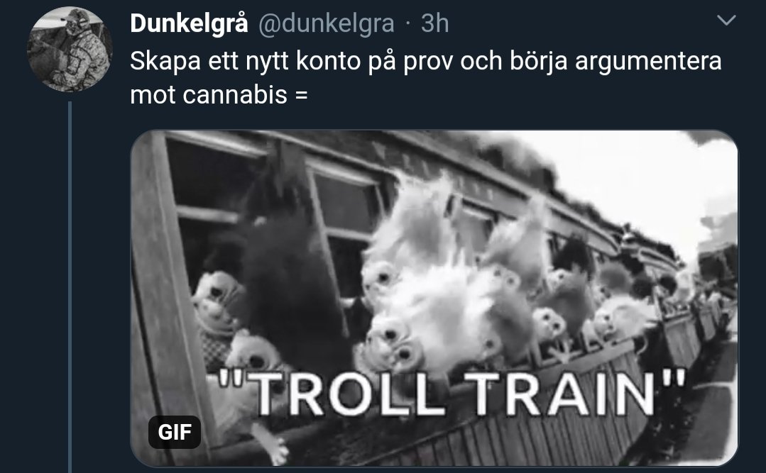 Dunkelbla_'s tweet photo. Nästan 50 tweets &amp; flera veckor senare har jag, trots helt otroligt nedlåtande uttalanden, inte stött på ett enda troll.
Har dock fått ett par likes från t.ex. politiker. Förbudsivrare som brukar blocka "troll" hejvilt har inte blockat mig, som faktiskt har trollat. #knarktwitter https://t.co/KFJtu0gbAi