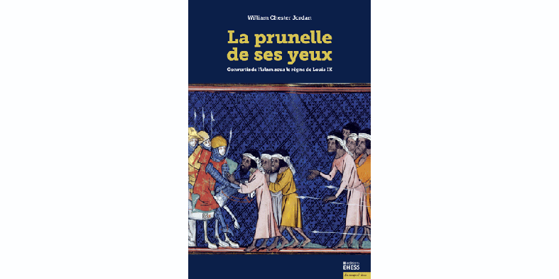 Le livre en question, c'est « La prunelle de ses yeux. Convertis de l'islam sous le règne de Louis IX », écrit par le médiéviste anglais W.C. Jordan et récemment traduit en français par Jacques Dalarun. (Publié par les  @editionsehess)