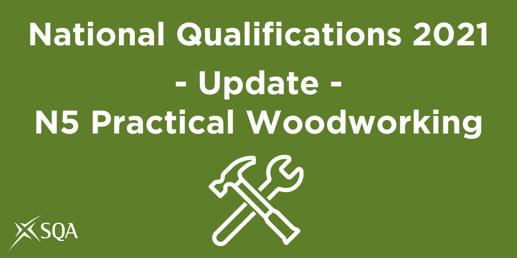 sqanews's tweet photo. Guidance for gathering key evidence for producing estimates for the N5 Practical Woodworking course in 2020-21 is now available https://t.co/5IcTK9utgd. Visit our 2021 Hub and sign-up for regular updates https://t.co/Z2fByCa3GP. #SQA2021 #SQANational5 #PracticalWoodworking https://t.co/hah67FrvpA