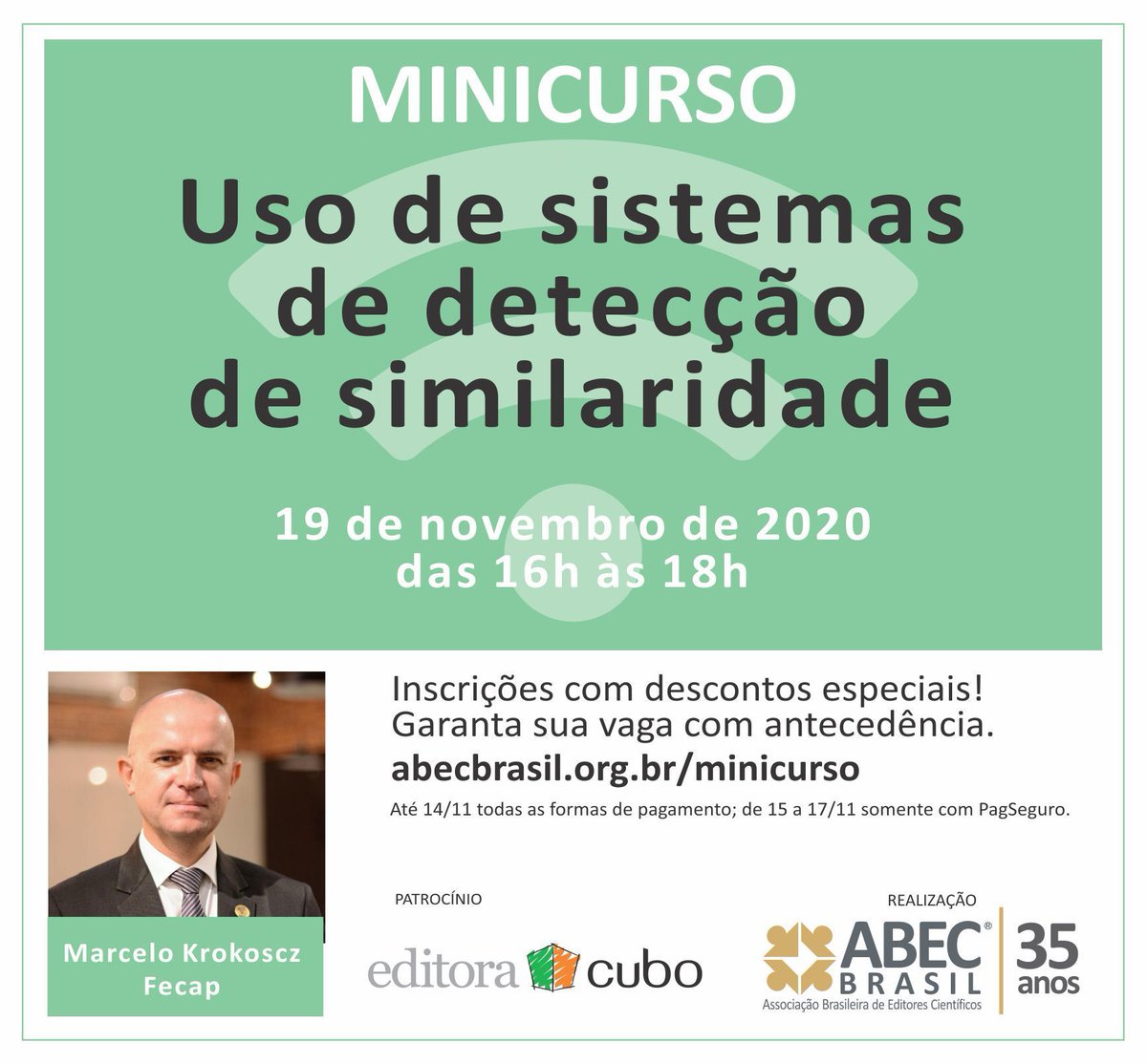 ABECBrasil's tweet photo. A ABEC Brasil convida para o minicurso Uso de sistemas de detecção de similaridade, com Marcelo Krokoscz (Fecap). Ele será realizado no dia 19 de novembro, a partir das 16 horas.
Leia mais em: https://t.co/fqr8psO9sF 👈

Patrocínio: Editora Cubo

#ABEC #Similaridade #EditoraCubo https://t.co/dCEWZntzVR