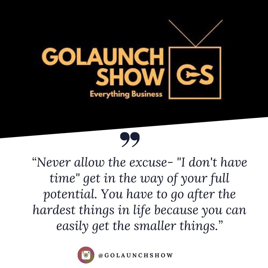 golaunchshow's tweet photo. What really is the essence of having a business if you don't have time for it? 
Create time and be dedicated to your establishment - that's the only way to grow.
#golaunch #businessowner #business #entrepreneurlife #entrepreneur https://t.co/F64UuChnGO
