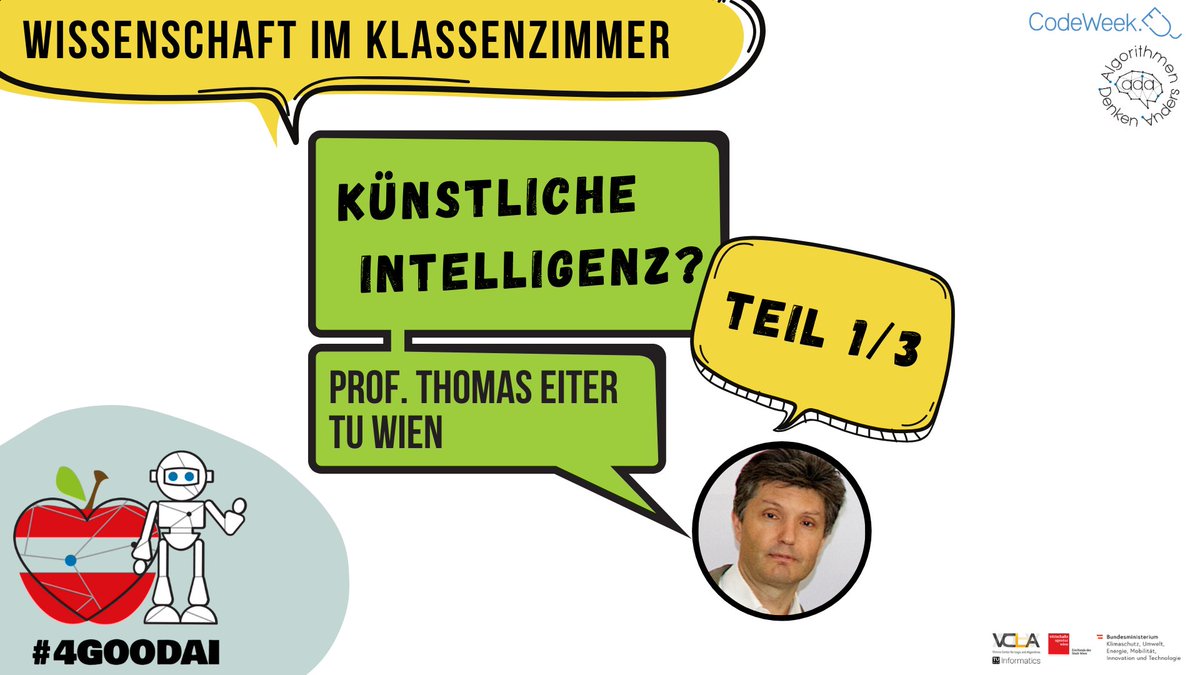 vclaTUwien's tweet photo. #4goodAI Prof. Thomas Eiter talks about the ancient drive of humankind to create human-like machines in 20-min long recorded lecture on artificial intelligence #AI aimed at the general public &amp; pupils - in German language https://t.co/3Udx6mdOps

#CodeWeek #twlz #scicomm #wissen https://t.co/WmhsBmdLII