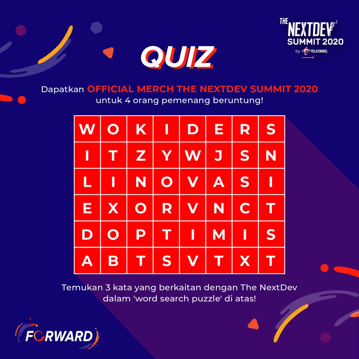 NextDev_id's tweet photo. GIVEAWAY #TheNextDevSummit2020 🚀

Temukan 3 kata yang berkaitan dengan The NextDev Summit 2020 pada word search puzzle ini dan dapatkan kaos official merch The NextDev Summit 2020 untuk 4 orang pemenang beruntung!

#Giveaway
#GiveawayMerch https://t.co/PPrkSRB4Y8