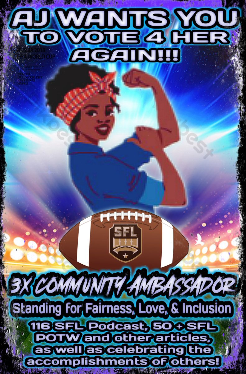 It's SFL Honors Season.  Please write in <a href="/AjTravon2222/">Ashley Jackson</a>  (Ashley Jackson) for the SFL Community Ambassador.  I mean, she reaches out EVERYWHERE to spread the SFL love.