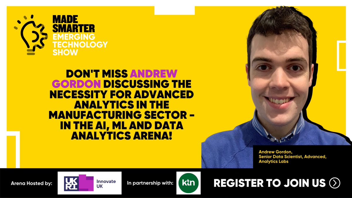 TheManufacturer's tweet image. JOIN US and Andrew Gordon, Senior Data Scientist, Advanced, Analytics Labs who be discussing The necessity for Advanced Analytics in the Manufacturing Sector

Register for free: hubs.ly/H0zRYwP0

#EmergingTechShow @MadeSmarterUK @innovateuk @KTN_Mfg